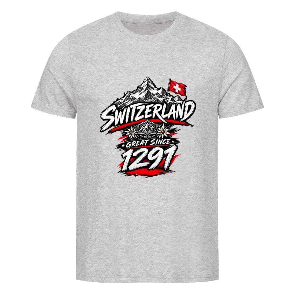 Schweiz T-Shirt – Switzerland Great Since 1291 - Design auf der Brust